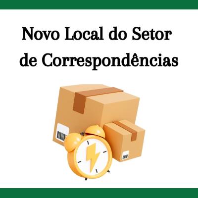 Novo Local do Setor de Correspondências 